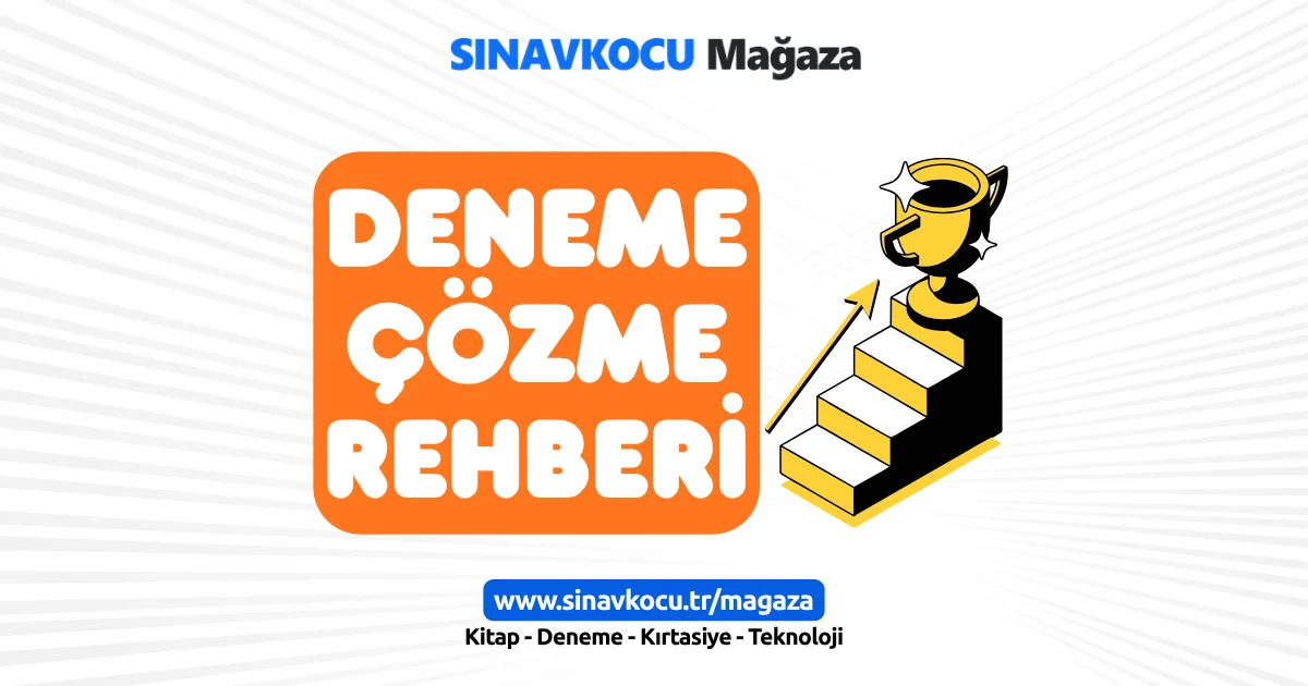 Deneme Çözme Rehberi: Netlerini Hızla Artırmanın En Etkili Yolu